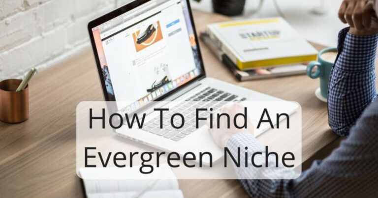 evergreen niches